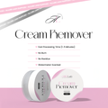 Cream remover 🍉